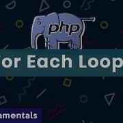 For Each Loop PHP Fundamental Tutorial In Bangla