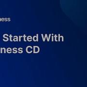 Get Started With Harness CD