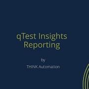 QTest Insights Reporting Dashboards Custom Reports