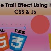 Mouse Trail Effect Using HTML CSS Js HTML CSS Js Tutorial