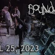 Boundaries Full Set W Multitrack Audio Live The Foundry Concert Club 2023