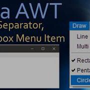 30 Java AWT CheckboxMenuItem And Separator