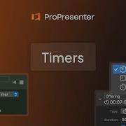 ProPresenter Timers