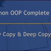Shallow Copy And Deep Copy Python OOP Complete Course Part 9