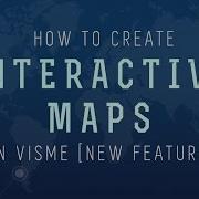 How To Create An Interactive Map With Visme