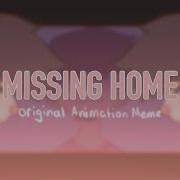Missing Home Original Animation Meme Small Flash Warning