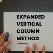 3 Digit Addition Expanded Vertical Column Method