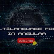 Multilanguage Form In Angular Multilanguag Form How To Make A Multilanguage Form Using Angular