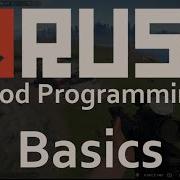 Intro To Programming Rust Game Mods