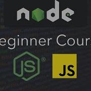 NodeJS Beginner Course 1 How To Install NodeJS And Express