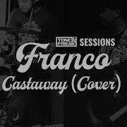 ToneFreak Sessions 2 Franco Castaway Cover