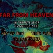 Evanescence Far From Heaven Karaoke