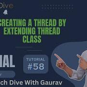 Creating A Thread By Extending Thread Class Miltithreading Tutorial 58