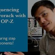 Sequencing Eurorack With The OP Z TUTORIAL Including Step Components