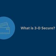What Is 3 D Secure