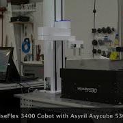 PreciseFlex PF3400 With Asyril Asycube 530 Integration