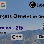 Kth Largest Element In An Array C Leetcode Problem Number 215 In CPP ZlozieCode Code