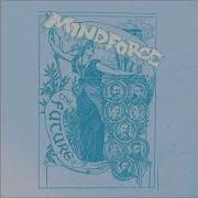 Mindforce The Future Of 2017 Full EP