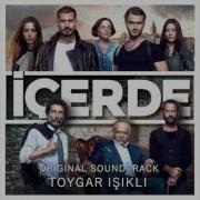 Çocukluğumu Geri Ver Kimim Ben Toygar Işıklı İçerde Dizi Müzikleri