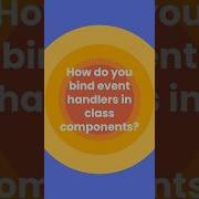 Bind Event Handlers In React Class Components Shorts React Reactjs Event Learnreact