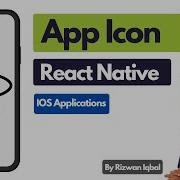 How To Implement An App Icon In A React Native IOS App Complete Guide