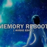 VØJ NARVENT MEMORY REBOOT SLOWED AUDIO EDIT