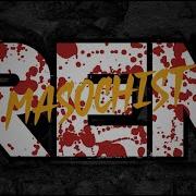 Ren Masochist Official Lyric Video