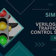 Designing Traffic Light Controller In Simulink Stateflow To HDL Verilog Code Tutorial