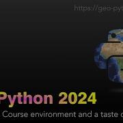 Geo Python 2024 Lesson 1 2 Course Environment And A Taste Of Python