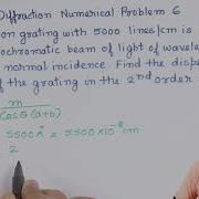 Diffraction Numerical Problems 6