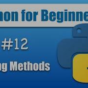 Python Tutorial For Beginners 12 String Methods