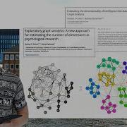 Network Psychometrics 1 Latent Variable Models Network Models Exploratory Graph Analysis