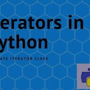 How To Create An Iterator In Python Using A Class