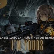 Isabel LaRosa I M Yours Hookington Remix