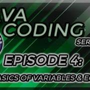 Java Coding Series Episode 4 Basics Of Variables And Eclipse