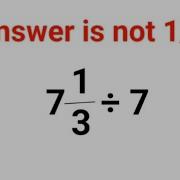 7 1 3 7 The Answer Is Not 1 3 Many Got It Wrong Ukraine Math Test Math Percentages Ukraine