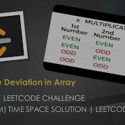 Minimize Deviation In Array LeetCode 1675 Hard Category