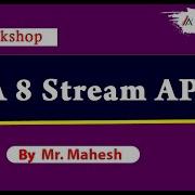 Java 8 Stream API Workshop By Mr Mahesh Online Training Ashok IT