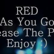 As You Go RED Release The Panic LYRICS