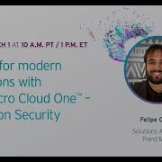 Security For Modern Applications With Trend Micro Cloud One Application Security