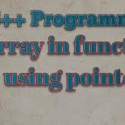 C Programming Passing Array In Function With Pointer