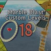 Marble Blast Custom Levels 18