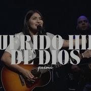 Sufrido Hijo De Dios Por Bethel Music Quimi Con Sugar Creek En Español