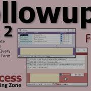 Create A Customer Followup Database In Microsoft Access Part 2