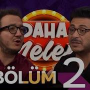 Daha Neler 7 Şubat 2025