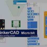 Micro Bit Sensor Circuit In TinkerCAD