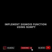 Implement Sigmoid Function Using Numpy Shorts