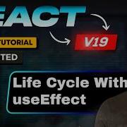 React JS 19 Tutorial In Hindi 30 Use Effect Hook For Life Cycle Methods In React