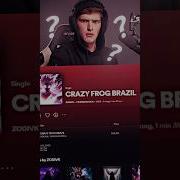 Crazy Frog Brazilian Phonk