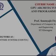 Lecture 43 OpenCL Runtime System Contd